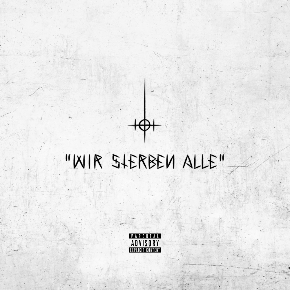 Wir sterben alle (Explicit)