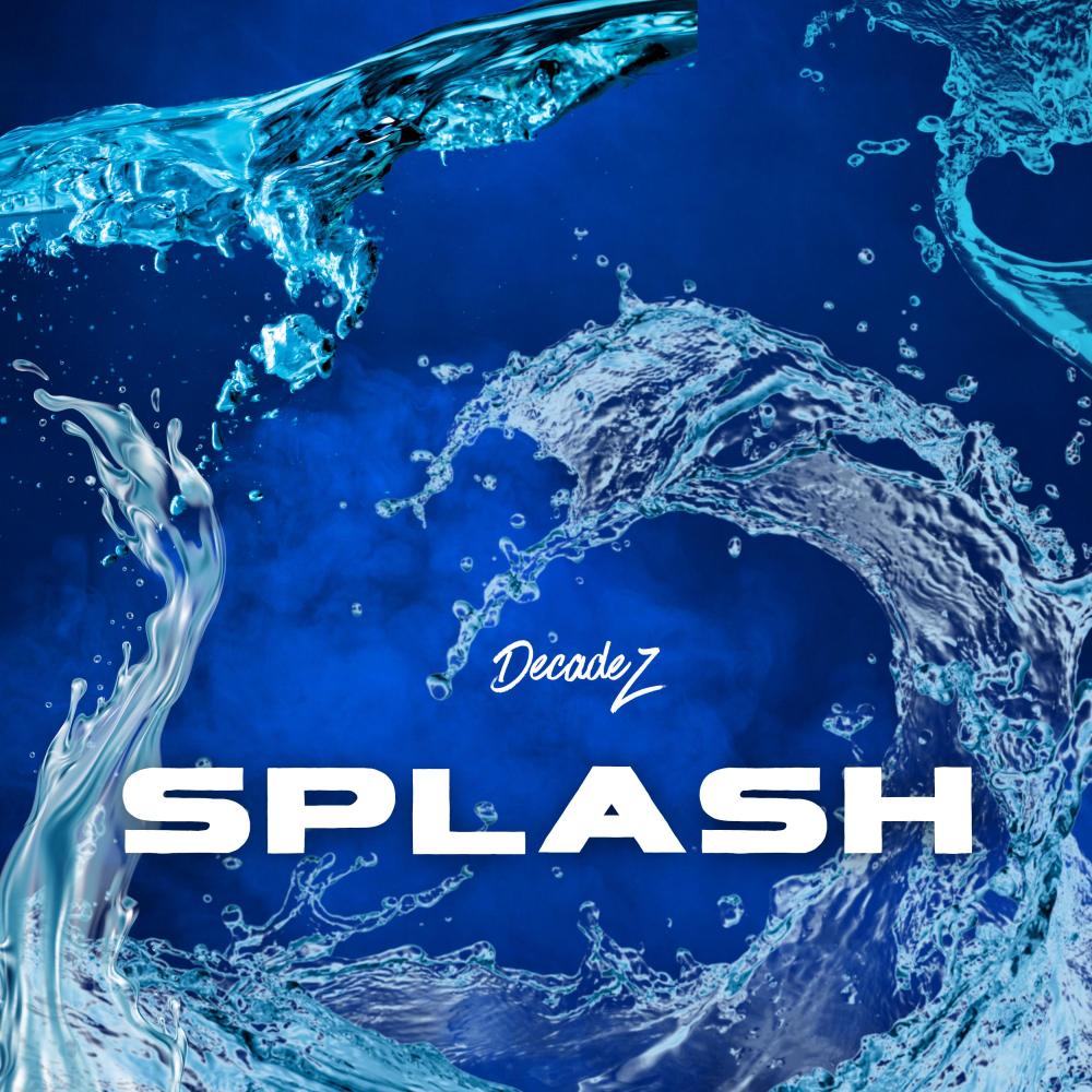 Splash (Radio Edit) (Explicit) (Radio Edit|Explicit)