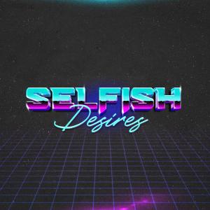 3LNO的專輯Selfish Desires