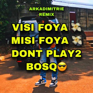 收听Arkadimitrie的Visi Misi Foya Foya (Full Version)歌词歌曲