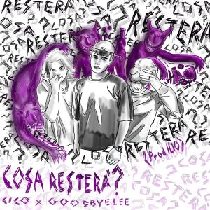 收聽Cico的Cosa resterà? (feat. ILIO & goodbye lee)歌詞歌曲