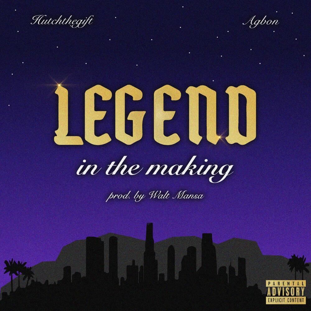 Legend In The Making (Explicit)