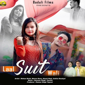 Dengarkan Laal Suit Wali lagu dari Mohan Bisht dengan lirik