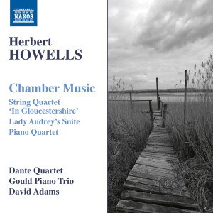 Dante Quartet的專輯Howells: Chamber Music