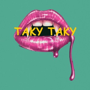 Listen to Taky Taky song with lyrics from Eugenio Taicuz
