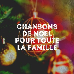 Chansons de Noël pour toute la famille dari Papa Noel