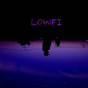 Listen to Lowfi (Explicit) song with lyrics from Joose