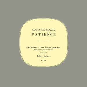 Martyn Green的专辑Patience