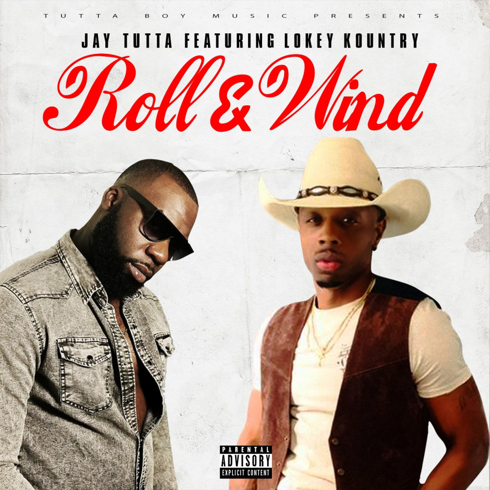 Roll & Wind (Explicit)