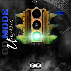 Unykue的专辑Go Mode (Explicit)