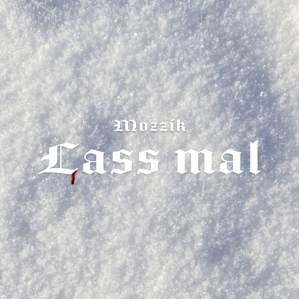 LASS MAL (Explicit)