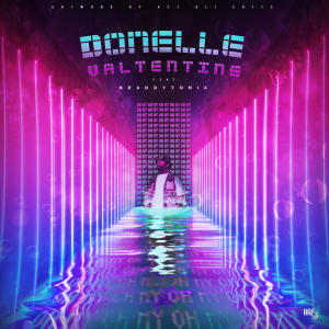 Donelle Valentine的專輯Oh My (feat. Braddytonia)