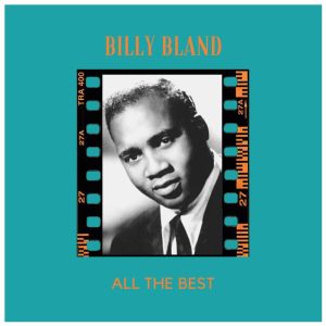 Billy Bland的專輯All the Best
