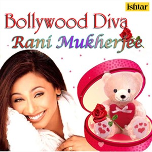Album Bollywood Diva Rani Mukherjee from Various Artists