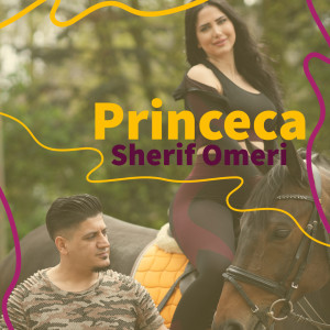 Princeca dari Sherif Omeri