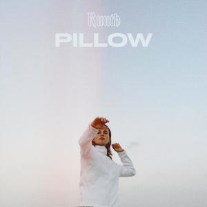 Ruuth的專輯Pillow (Explicit)