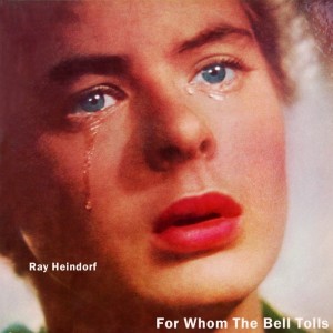Ray Heindorf And His Orchestra的專輯For Whom The Bell Tolls (Original Soundtrack Recording)
