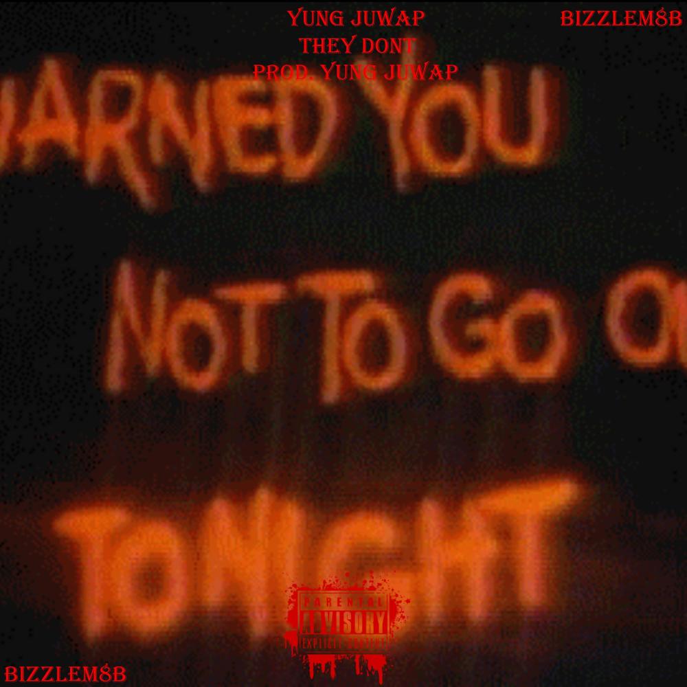They Dont (Slowed) (Explicit)