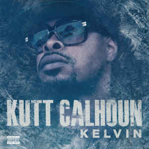 ดาวน์โหลดและฟังเพลง Strange $ (Explicit) พร้อมเนื้อเพลงจาก Kutt Calhoun