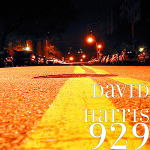 Listen to 929 song with lyrics from David Harris