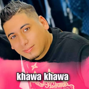 Album Khawa khawa from Cheb Ali Madjadji