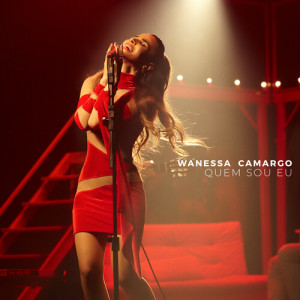 Listen to Quem Sou Eu (Radio Edit) song with lyrics from Wanessa Camargo