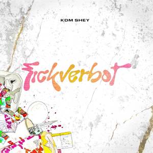 Album Fickverbot (Explicit) from 