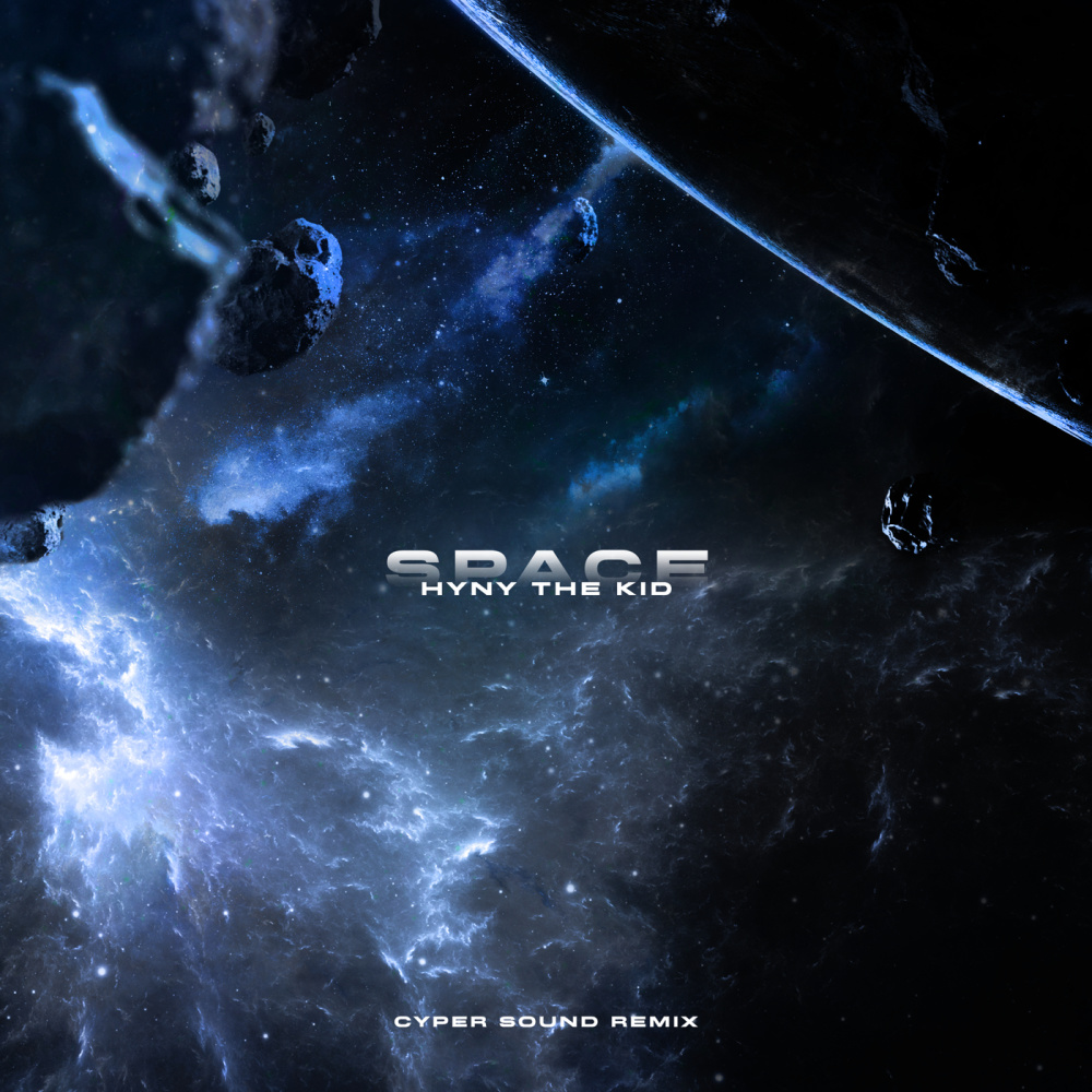 Space (Cyper Sound Remix|Explicit)