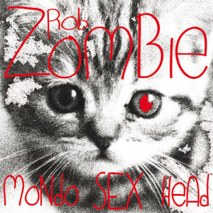 收聽Rob Zombie的Thunder Kiss '65 (JDevil Number Of The Beast Remix)歌詞歌曲