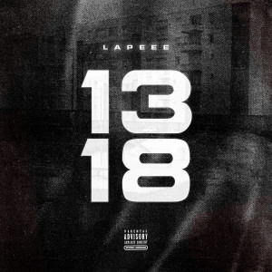 Listen to 1318 (Explicit) song with lyrics from La Peee