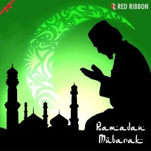 Ramadan Mubarak dari Suhel Rais Khan