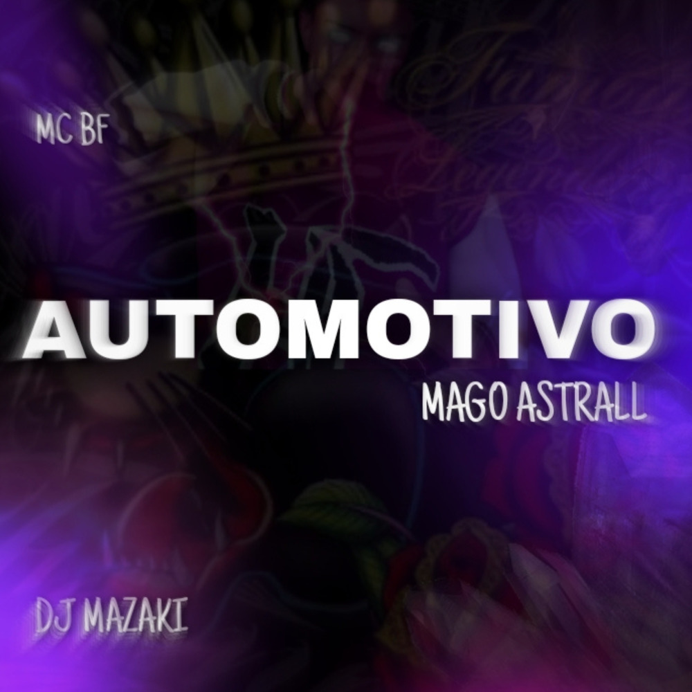 Automotivo Mago Astrall