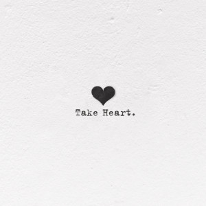 Take Heart