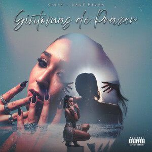 Gibin的專輯Sintomas de prazer (Explicit)