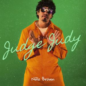 Listen to Judge Judy (Explicit) song with lyrics from Nino Brown