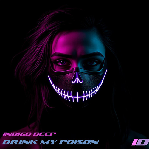 Drink My Poison (Extended)