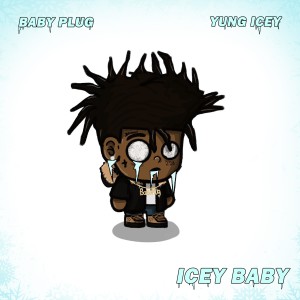ดาวน์โหลดและฟังเพลง Ice (Explicit) พร้อมเนื้อเพลงจาก Baby Plug
