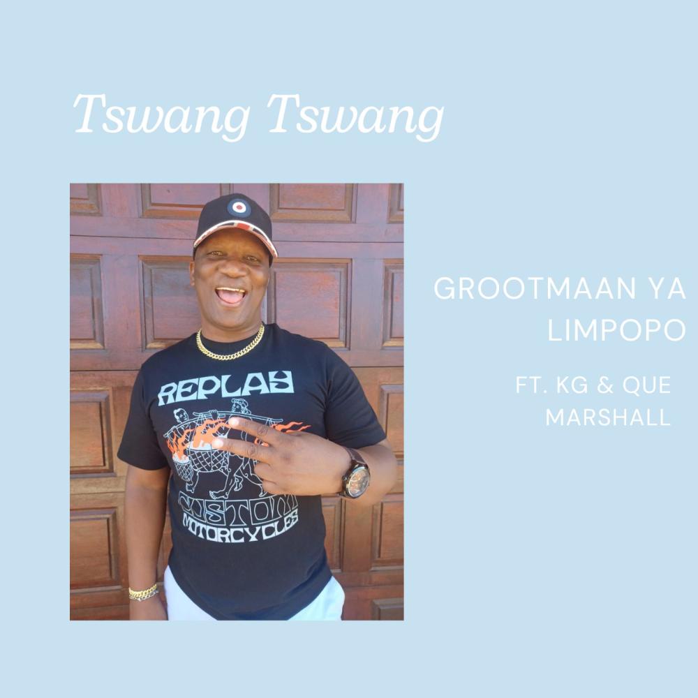 Tswang Tswang (feat. KG & Que Marshall)