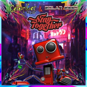 收聽Caterpillar Ktplr的Stay Together歌詞歌曲