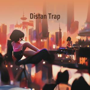 Album Distan Trap oleh AL Tanipu