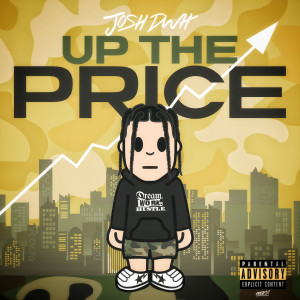Up the Price (Explicit)
