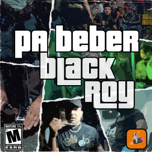 收听Blackroy的Pa Beber歌词歌曲