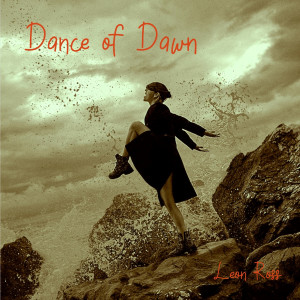 Album Dance of Dawn from Leon Ross