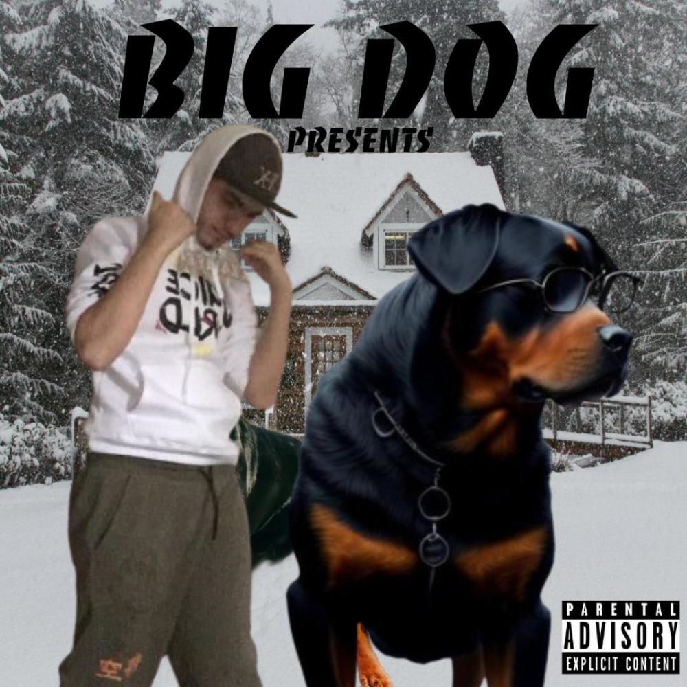 Big Dog (Explicit)