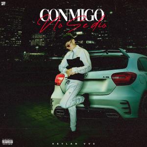 收聽Keylan VvS的Conmigo No Se Dio (Explicit)歌詞歌曲