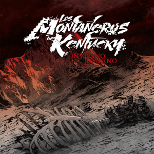 ดาวน์โหลดและฟังเพลง Infierno พร้อมเนื้อเพลงจาก Los Montañeros de Kentucky