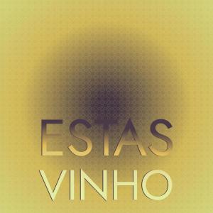 อัลบัม Estas Vinho ศิลปิน Various