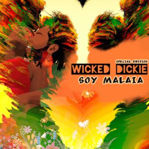 อัลบัม Wicked Dickie (feat. Tre60 "The Rookie") ศิลปิน Soy Malaia