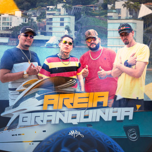 ดาวน์โหลดและฟังเพลง Areia Branquinha (Explicit) พร้อมเนื้อเพลงจาก Nocmc