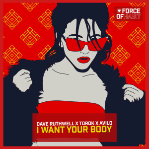 Album I Want Your Body from Dave Ruthwell